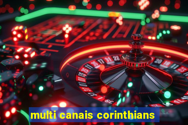 multi canais corinthians